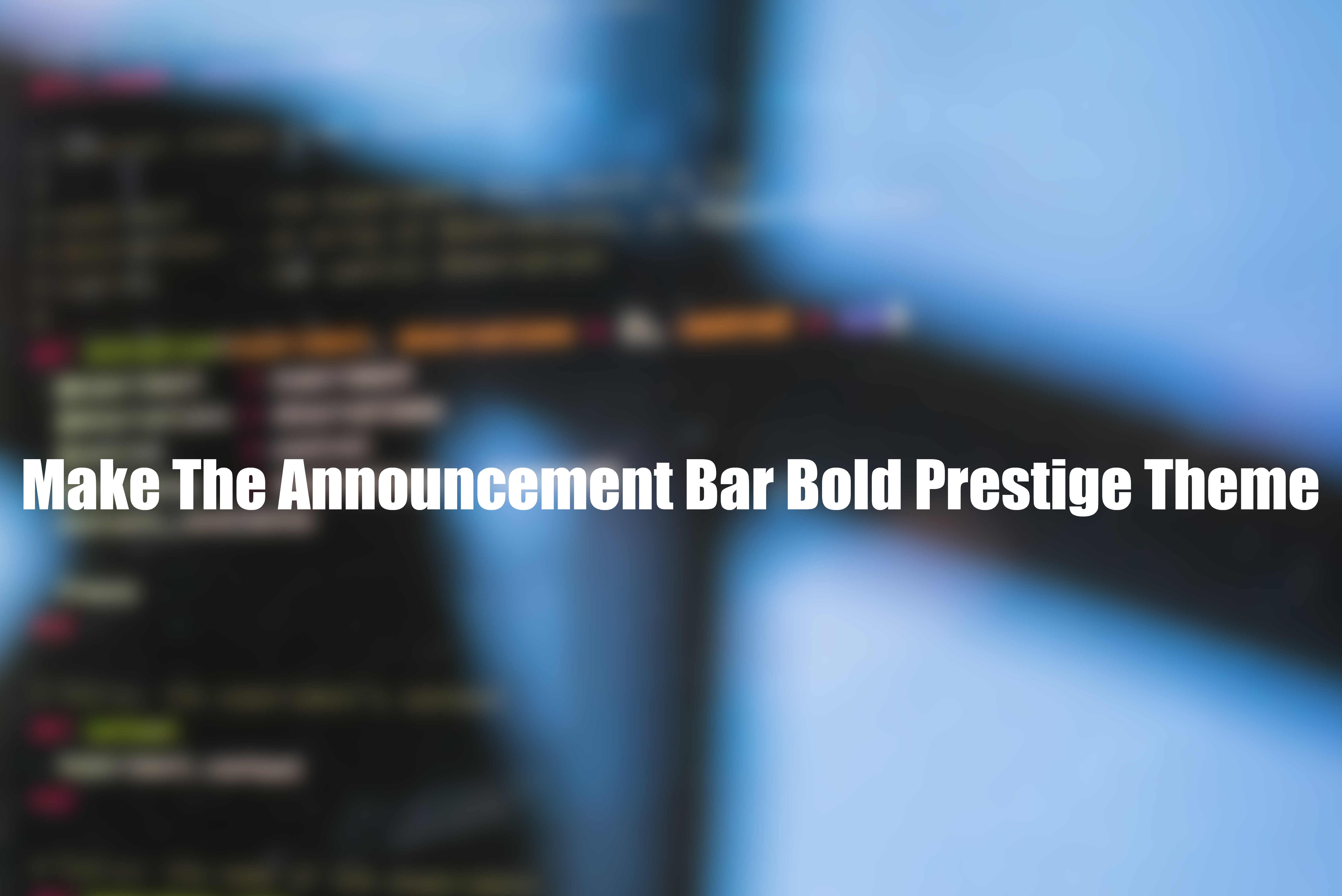 Announcement Bar Bold On Prestige Theme